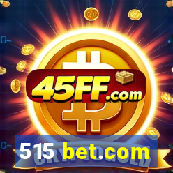 515 bet.com